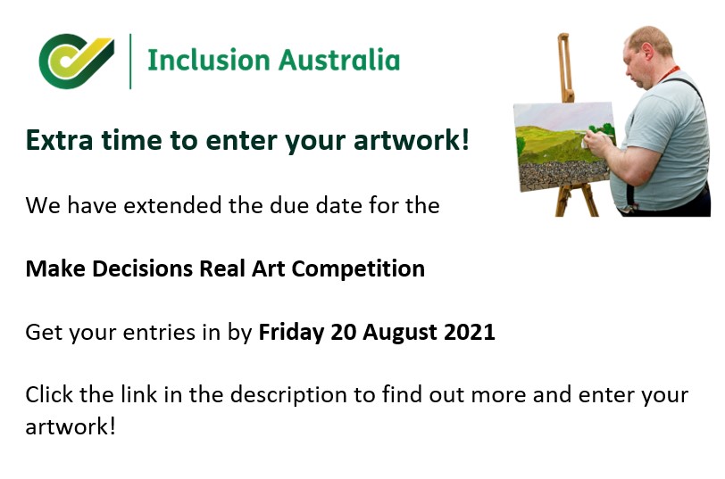 We have extended the due date for the Make Decisions Real Art Competition. Get your entries in by Friday 20 August 2021. Use the link below to find out more and enter your artwork.