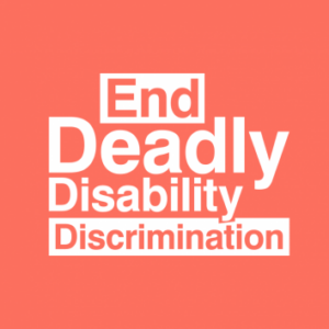 End Deadly Disability Discrimination logo